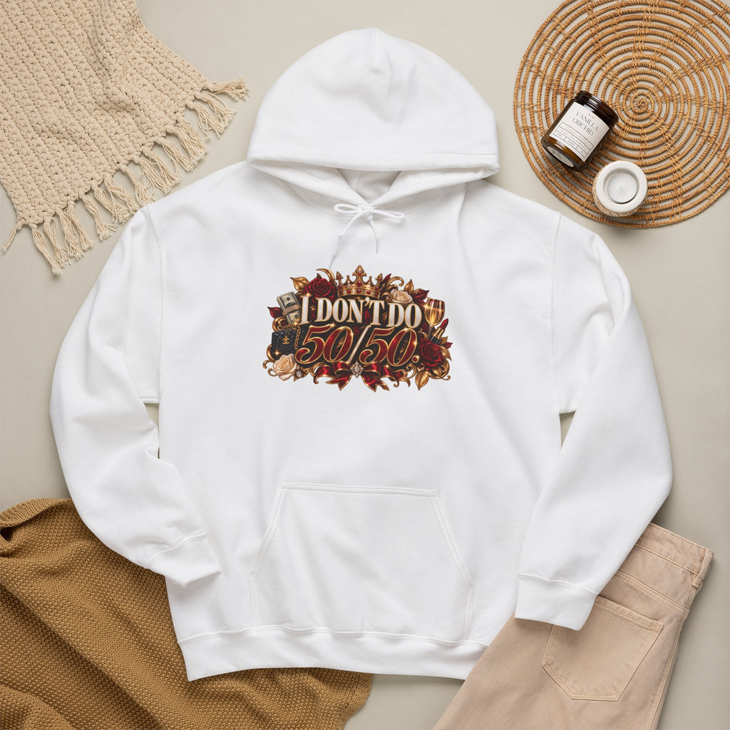 I Don’t Do 50/50 Heavy Blend™ Hooded Sweatshirt