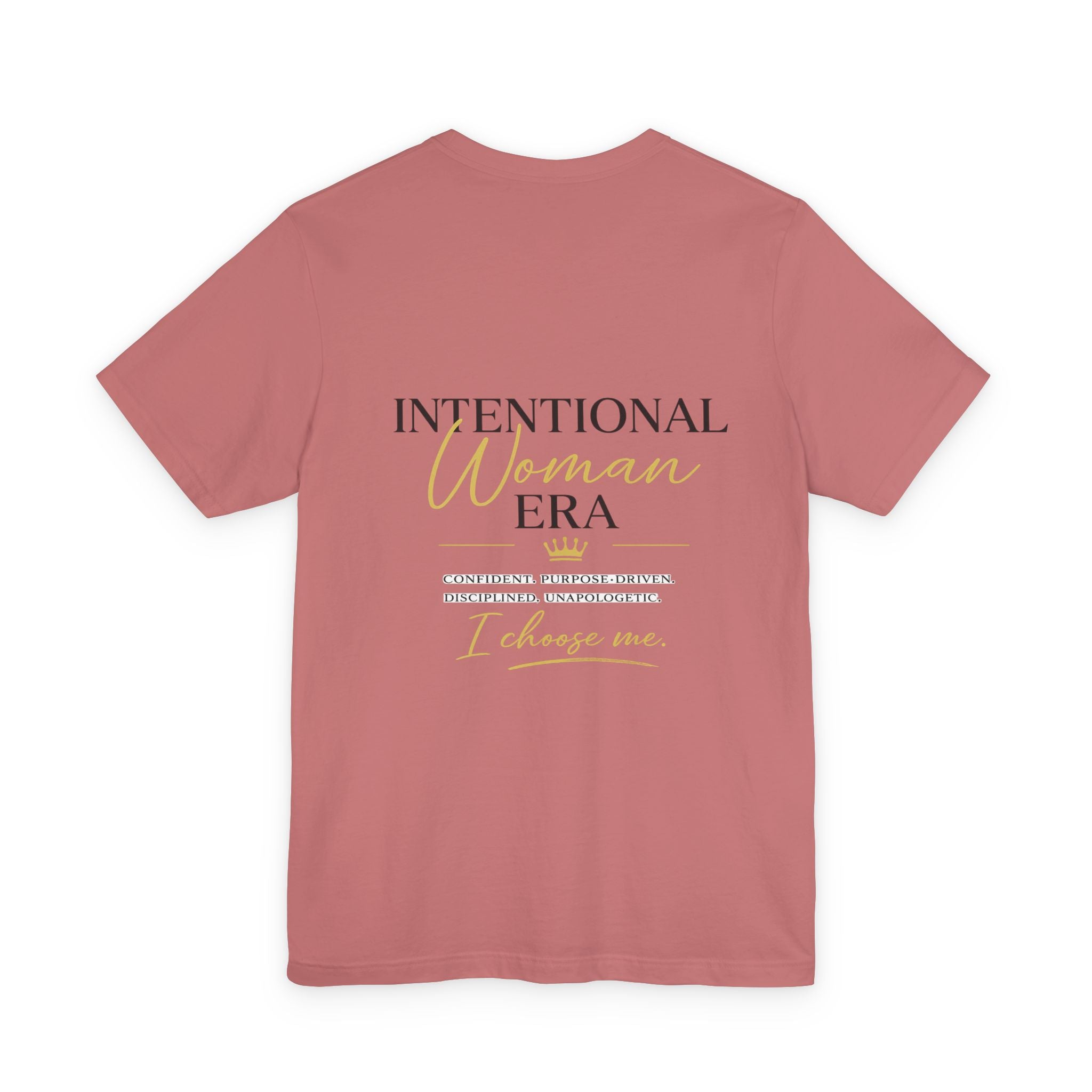Intentional Woman Era Tee — Inspirational Women’s Empowerment T-Shirt