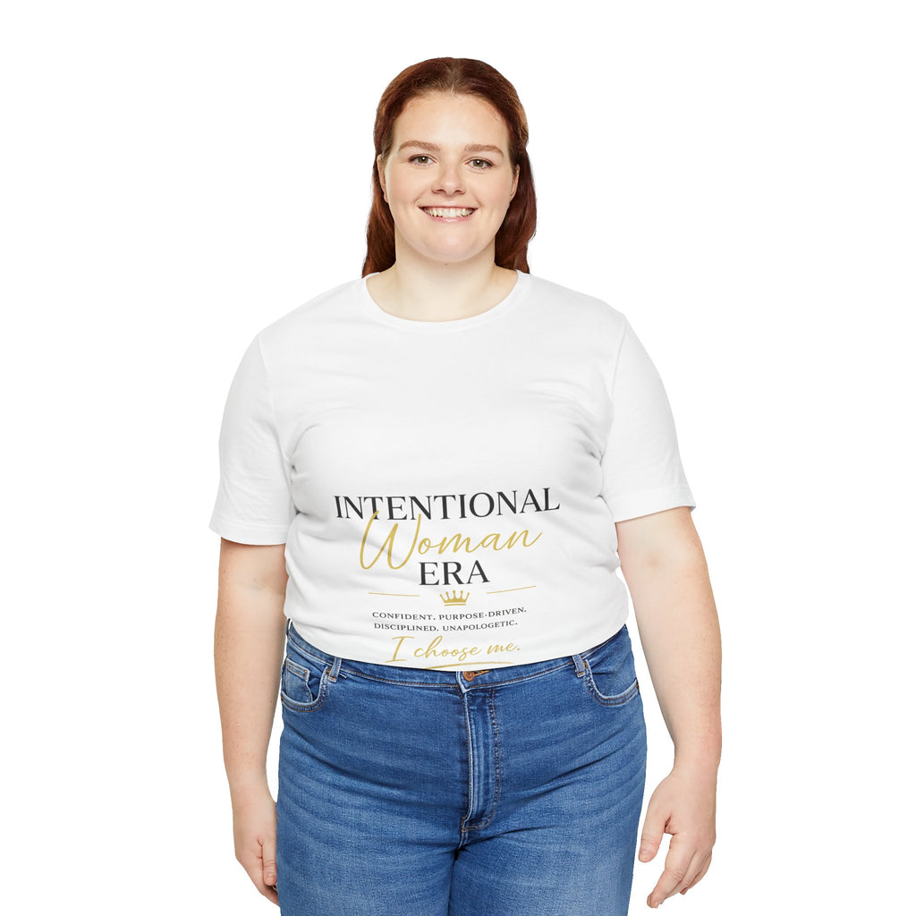 Intentional Woman Era Tee — Inspirational Women’s Empowerment T-Shirt