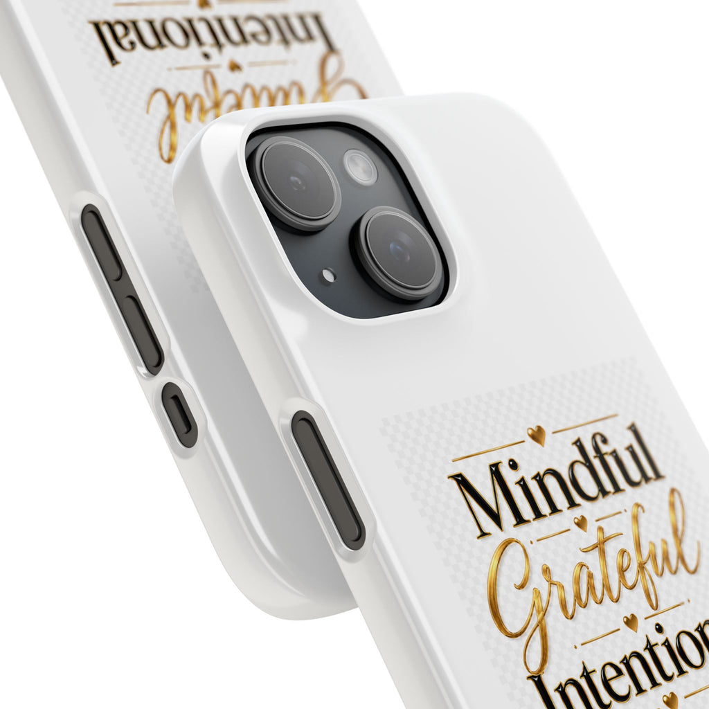 Mindful Grateful Intentional Snap Cases